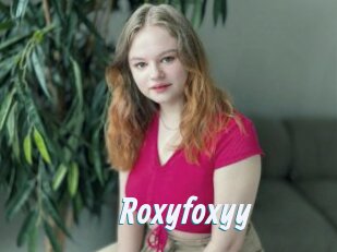 Roxyfoxyy