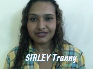 SIRLEY_Tranny