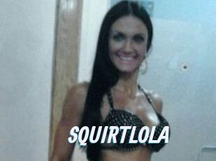 SQUIRTLOLA