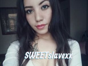 SWEETslavexx