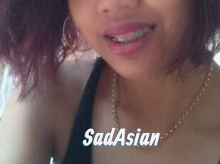 SadAsian