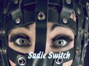 Sadie_Switch