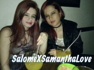 SalomeXSamanthaLove