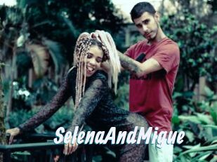 SelenaAndMigue