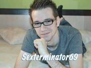 Sexterminator69