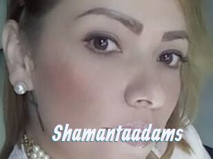 Shamantaadams