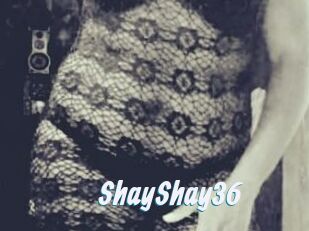 ShayShay36