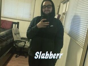 Slabberr