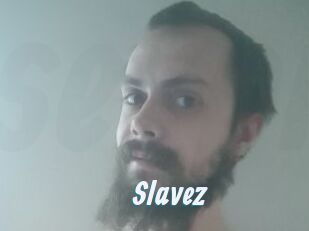 Slavez