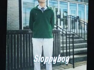 Sloppyboy