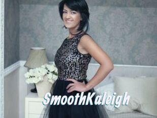 SmoothKaleigh
