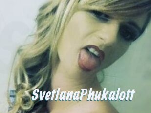 SvetlanaPhukalott