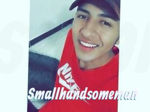 Smallhandsomeman