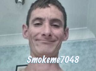 Smokeme7048