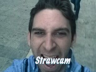 Strawcam