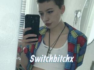 Switchbitchx