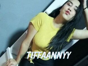 TIFFAANNYY