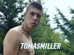 TOMASMILLER