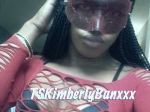 TSKimberlyBanxxx