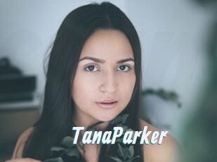 TanaParker