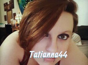 Tatianna44