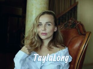 TaylaLong