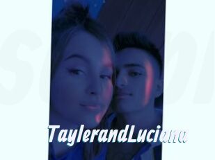 TaylerandLuciana