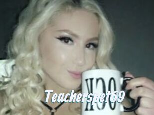 Teacherspet69
