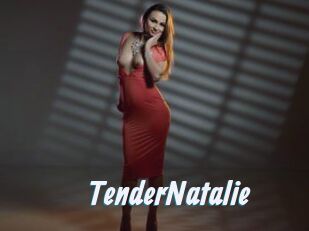 TenderNatalie