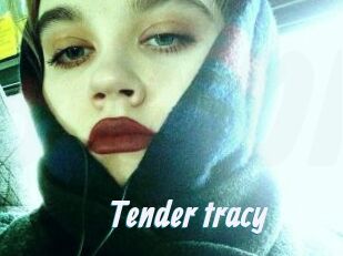 Tender_tracy