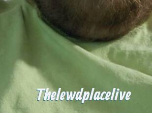 Thelewdplacelive