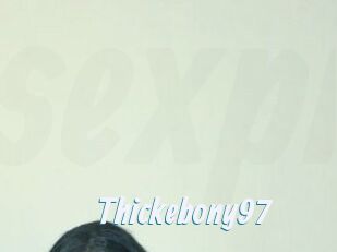 Thickebony97