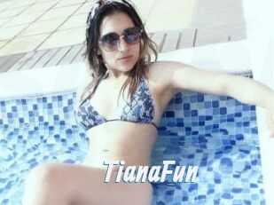 TianaFun
