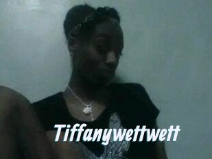 Tiffanywettwett