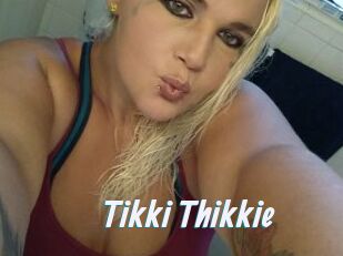 Tikki_Thikkie