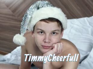 TimmyCheerfull