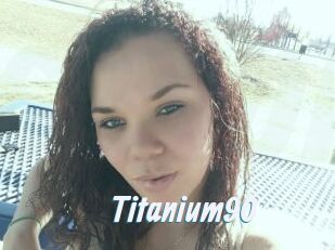 Titanium90