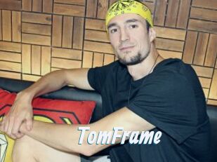 TomFrame