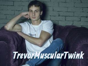 TrevorMuscularTwink