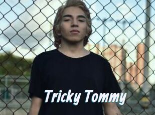 Tricky_Tommy