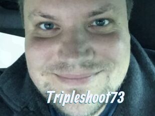 Tripleshoot73