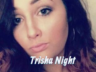 Trisha_Night