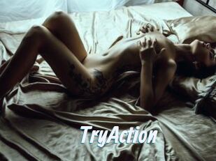TryAction