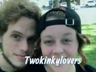 Twokinkylovers