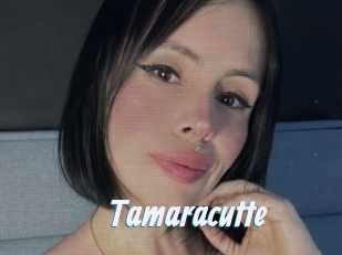 Tamaracutte