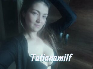 Tatianamilf