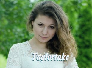 Taylortake