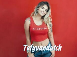 Tefyvandutch