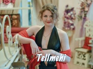 Tellmehi