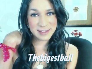 Thebigestball